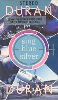 Duran Duran – Sing Blue Silver – VHS (NTSC), 1984 [r3060934