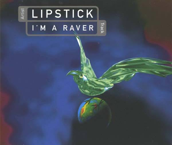 I'm a Raver by Lipstick (Single, Happy Hardcore): Reviews, Ratings ...