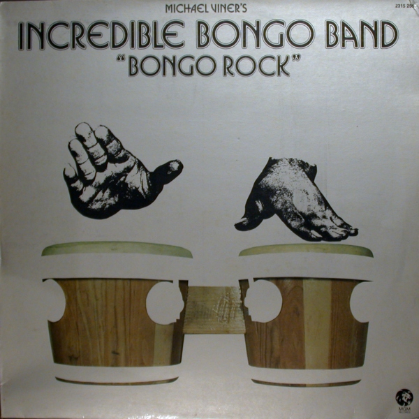 Bongo Rock by The Incredible Bongo Band (Album, Funk