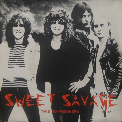 【NWOBHM】Sweet Savage / Take No Prisoners NWOBHM】Sweet Savage / Take No Prisoners