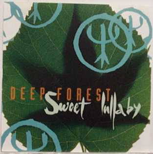 Sweet Lullaby by Deep Forest (Single, Downtempo): Reviews