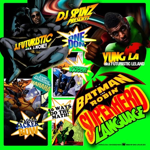 Batman and Robin: Superhero Language by J Money & Yung L.A. (Mixtape ...