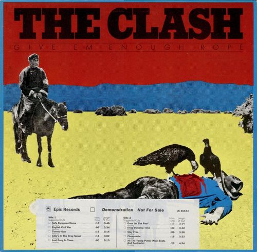 Give 'Em Enough Rope by The Clash (Album; Epic; JE 35543): Reviews