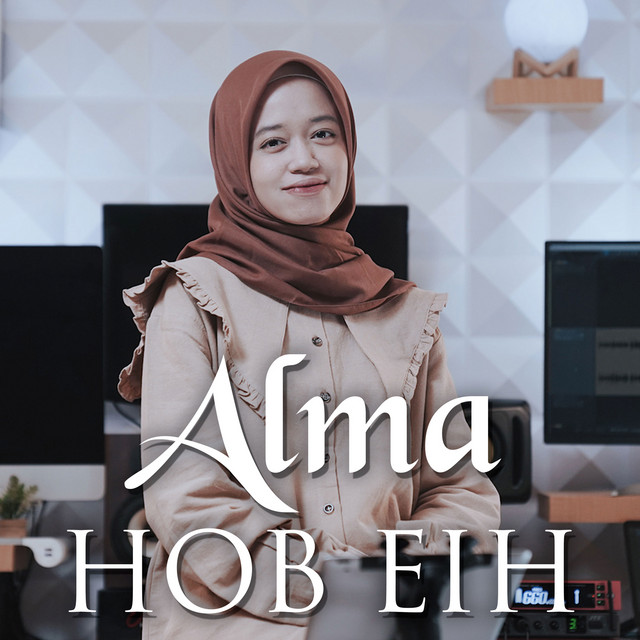 Hob Eih By Alma Single Qasidah Modern Reviews Ratings Credits