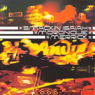 6:6:6 by Smackin' Isaiah / Merrick / Moronique (Album): Reviews ...