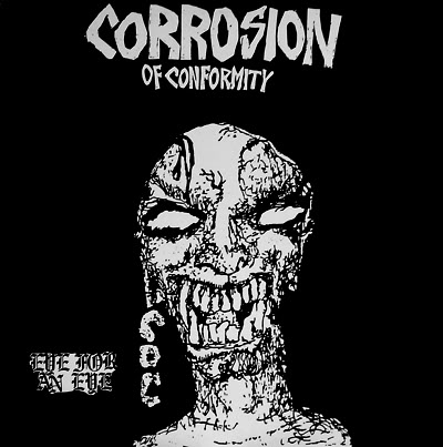 洋楽 Corrosion Of Conformity Eye For An Eye Eye for an Eye by Corrosion of Conformity (Album, Hardcore Punk