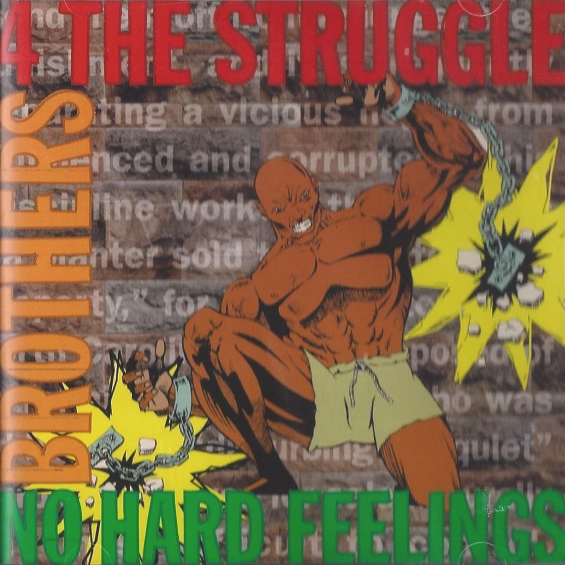 BROTHERS 4 THE STRUGGLE/FRANTIC〜/G-RAP Brothers 4 The Struggle – Frantic In The Inner City Ghetto