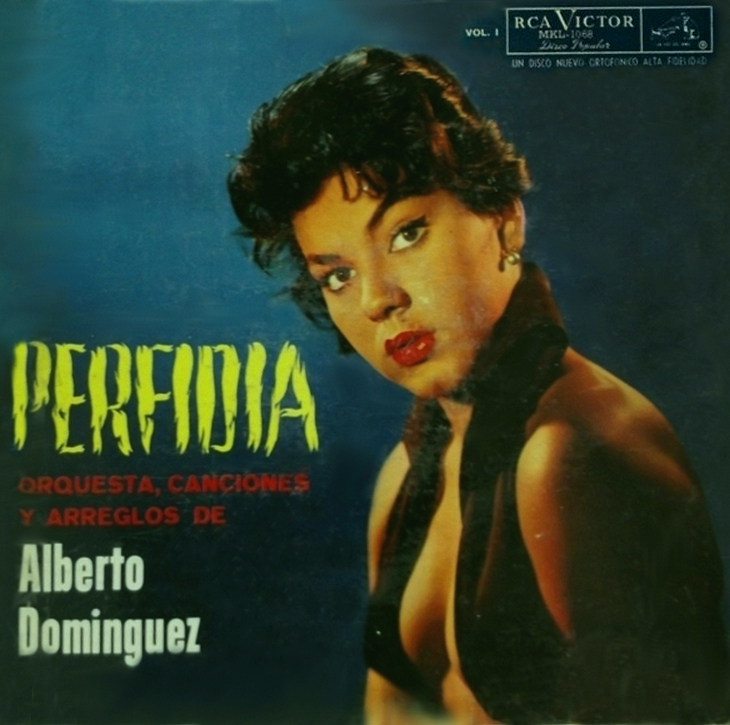 Perfidia by Alberto Domínguez (Album): Reviews, Ratings, Credits, Song ...