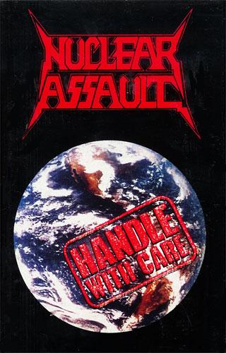Nuclear Assault – Handle With Care Nuclear Assault – Handle With Care – CD (Album, Reissue