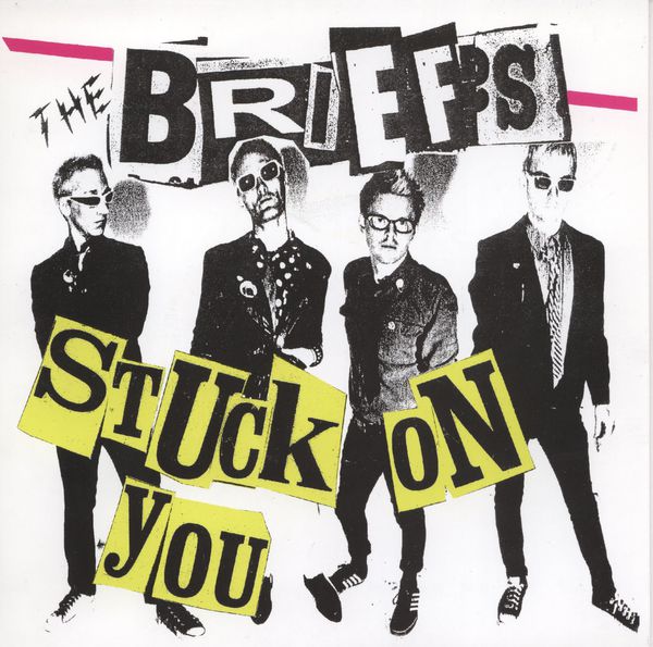 Stuck on You / Fuck Me Dead by The Briefs (Single, Punk Rock): Reviews ...