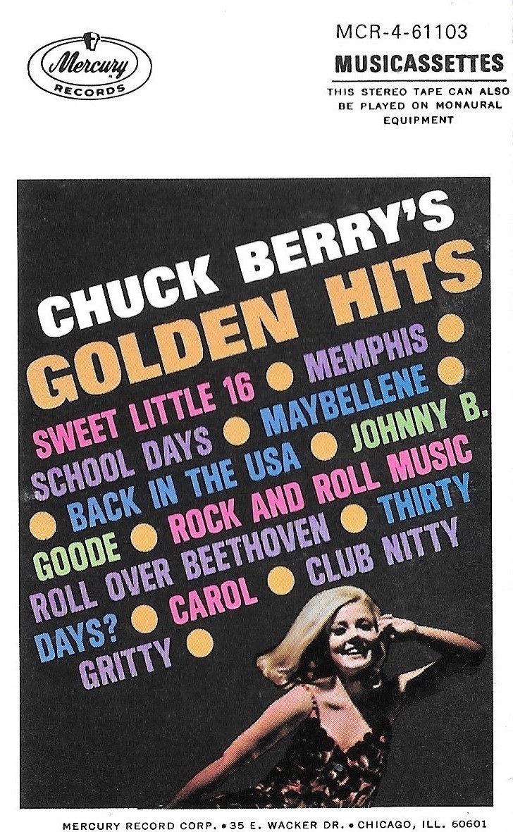 Chuck Berry’s Golden Hits by Chuck Berry (Album; Mercury; MCR461103