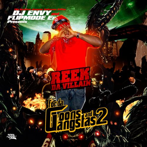 For da Goons and Gangstas 2 by Reek da Villain (Bootleg, Hardcore Hip ...