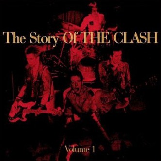 The Clash – The Story Of The Clash The Story of The Clash Volume 1 by The Clash (Compilation, Punk