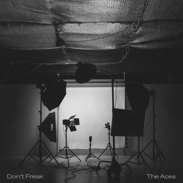 Don't Freak by The Aces (Single, Pop Rock): Reviews, Ratings, Credits ...