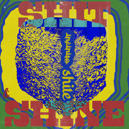 Infinite Shite by Shit and Shine (Single): Reviews, Ratings, Credits ...