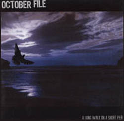 A Long Walk on a Short Pier by October File (Album, Post-Punk): Reviews ...
