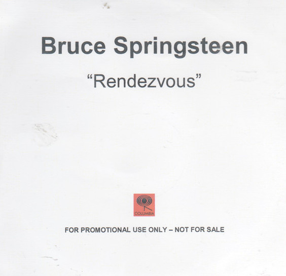 Rendezvous by Bruce Springsteen (Single): Reviews, Ratings, Credits ...