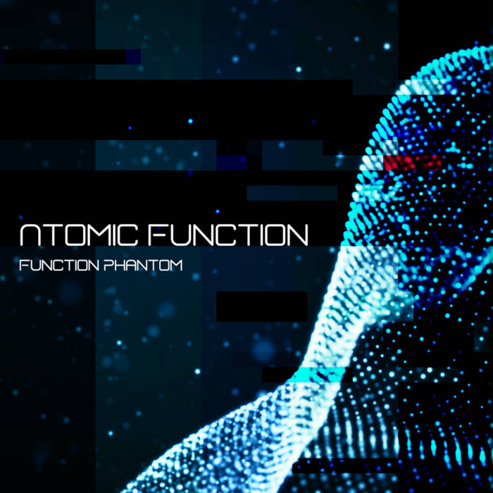 Atomic function by function phantom album reviews ratings credits