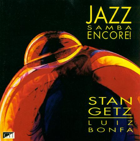 洋楽 Stan Getz Luiz Bonfa Jazz Samba Encore! Stan Getz / Luiz Bonfá – Jazz Samba Encore! – Vinyl