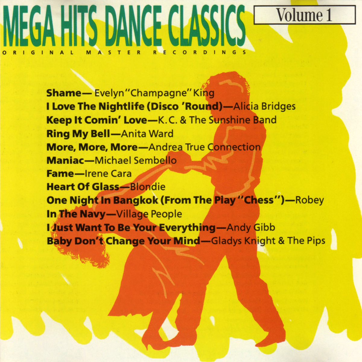 Mega Hits Dance Classics, Volume 1 by Various Artists (Compilation 