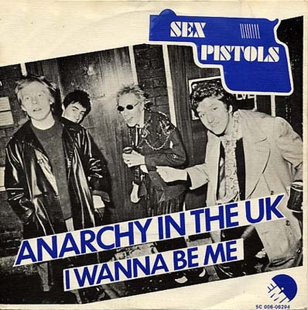 英7 Sex Pistols Anarchy In The Uk / I Wanna Be Me EMI2566 EMI /00080 Anarchy in the U.K. / I Wanna Be Me by Sex Pistols (Single
