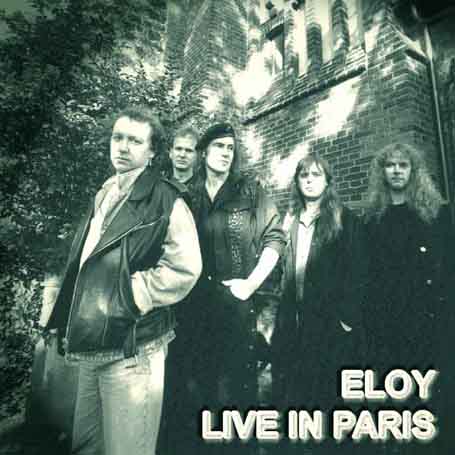 Live in Paris (1983) by Eloy (Bootleg, Progressive Rock): Reviews ...