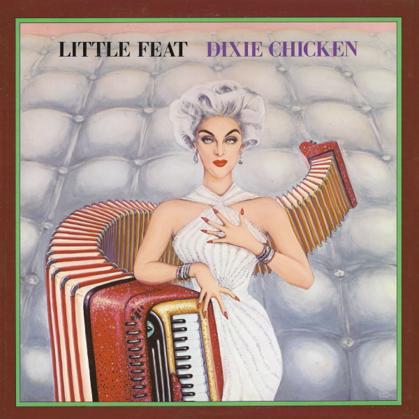 Little Feat Dixie Chicken LP UKオリジナル Little Feat Dixie Chicken LP UKオリジナル Little Feat Dixie