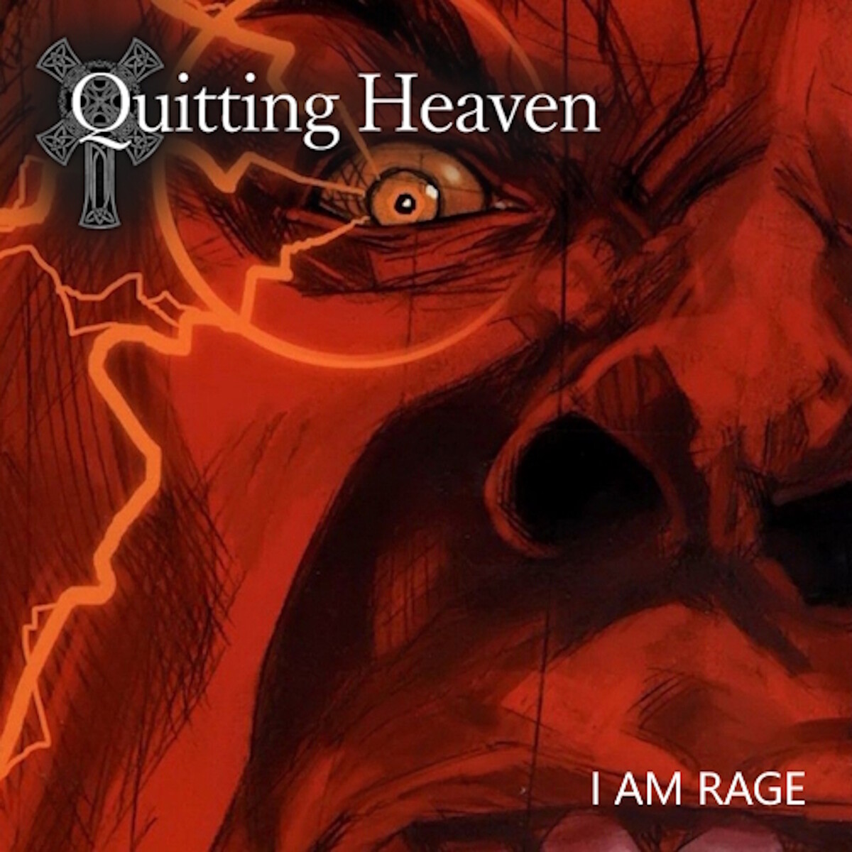 I Am Rage by Quitting Heaven (Album): Reviews, Ratings, Credits, Song ...