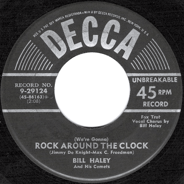 We're Gonna) Rock Around the Clock / Thirteen Women by Bill Haley