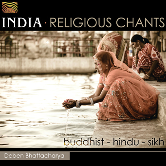 India: Religious Chants - Buddhist, Hindu, Sikh by Various Artists ...