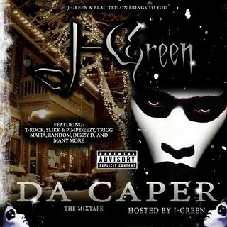 Da Caper by J-Green (Mixtape, Gangsta Rap): Reviews, Ratings, Credits ...