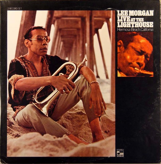 Live at the Lighthouse by Lee Morgan (Album, Hard Bop