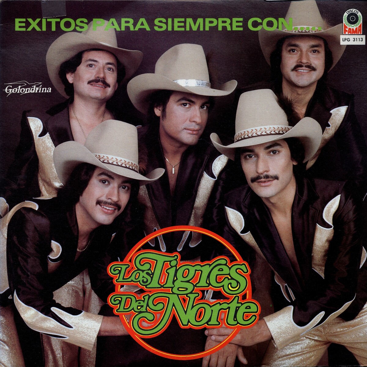 Exitos para siempre by Los Tigres del Norte (Album; Golondrina; LPG