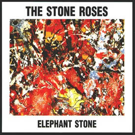 Elephant Stone / The Hardest Thing in the World by The Stone Roses