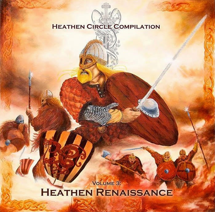 Heathen Circle Compilation vol. 3: Heathen Renaissance by Various ...