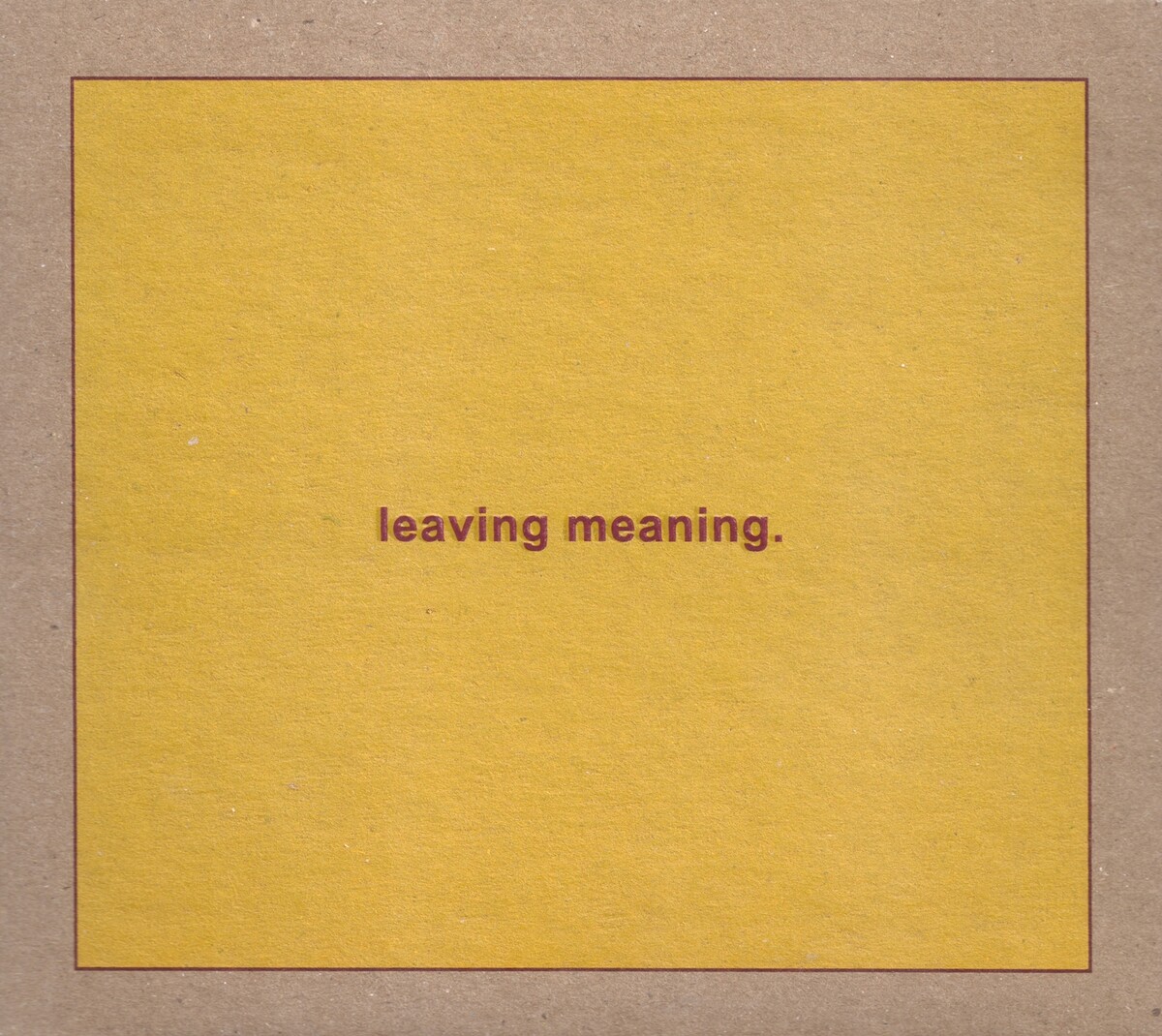 米2LP Swans Leaving Meaning. YG63 Young God Records /00520 leaving meaning. – YOUNG GOD RECORDS