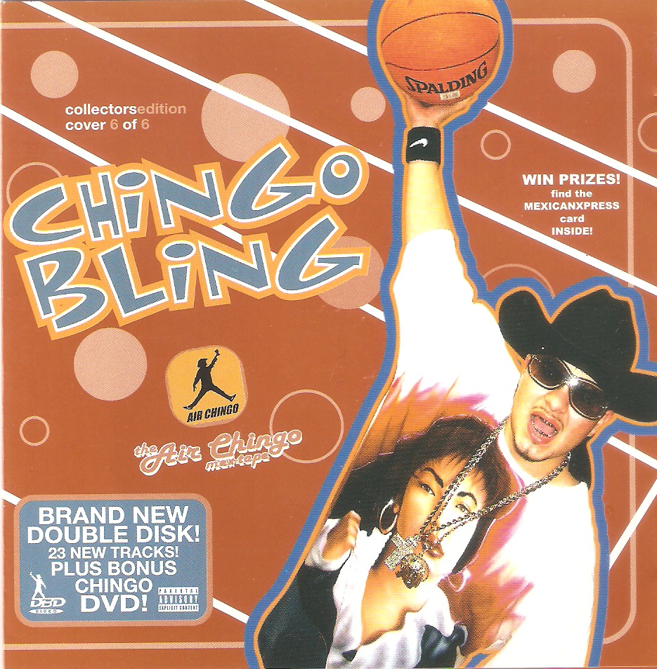 Tha Air Chingo Mex-tape by Chingo Bling (Mixtape, Chicano