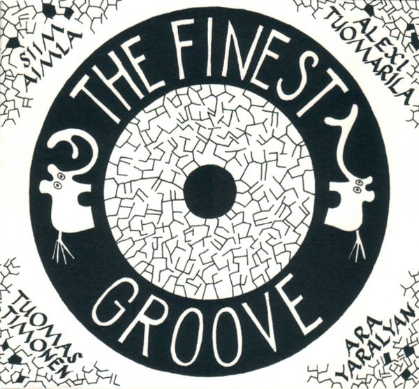 The Finest Groove by Siim Aimla, Alexi Tuomarila, Tuomas Timonen & Ara ...
