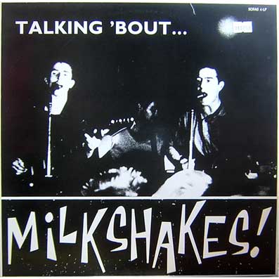 The Milkshakes Albums: songs, discography, biography, and listening ...
