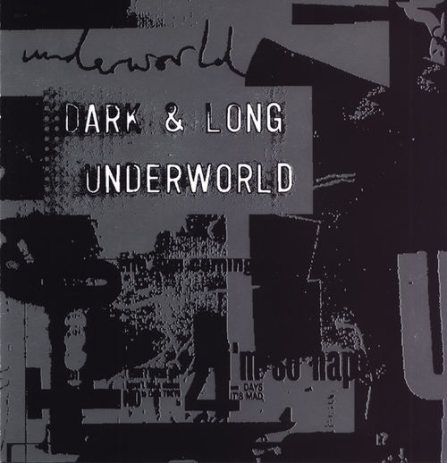 Dark & Long by Underworld (EP, Progressive House): Reviews