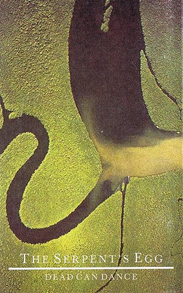 The Serpent's Egg by Dead Can Dance (Album; 4AD; CAD C 808