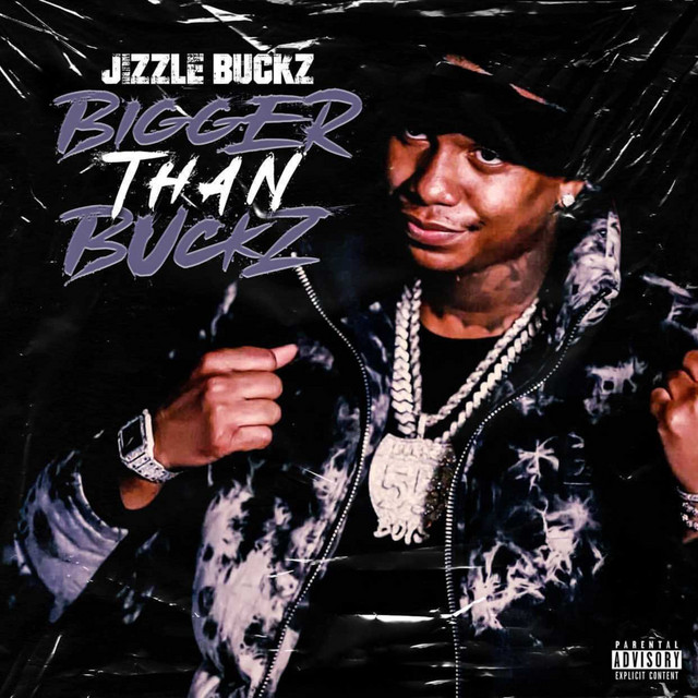 Bigger Than Buckz by Jizzle Buckz (Album): Reviews, Ratings, Credits ...