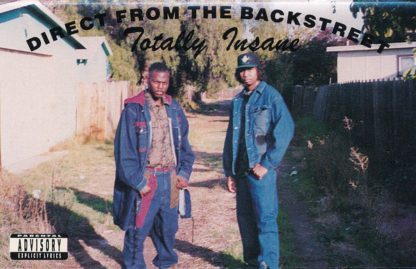 Direct From the Backstreet by Totally Insane (Album; In-A