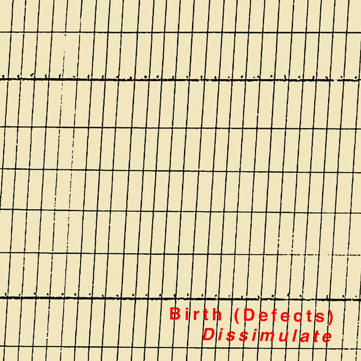 Dissimulate by Birth (Defects) (Album): Reviews, Ratings, Credits, Song ...