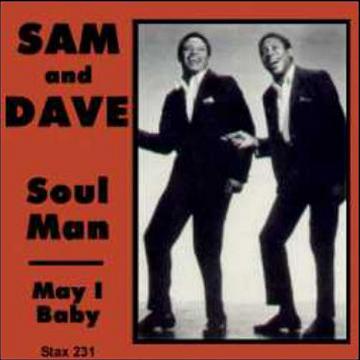Soul Man / May I Baby by Sam & Dave (Single, Southern Soul): Reviews ...
