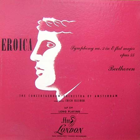 Symphonie Nr. 3 Es-Dur, Op 55 "Eroica" by Concertgebouworkest / Erich ...