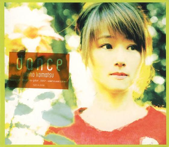 Dance by 小松未歩 [Miho Komatsu] (Single): Reviews, Ratings