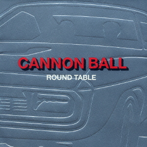邦楽 Round Table / Cannon Ball LP Cannon Ball by Round Table (Album, Alternative Rock): Reviews