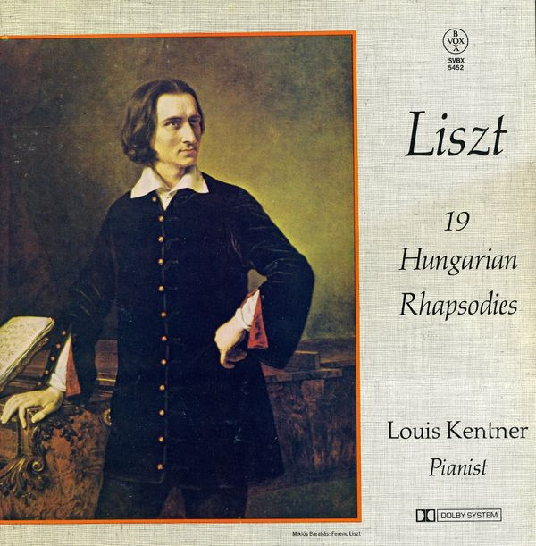 19 Hungarian Rhapsodies by Louis Kentner (Compilation): Reviews ...
