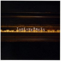 Togetherness Albums: songs, discography, biography, and listening guide ...